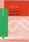 E. Roelofsen - Geluid en gebieden / Praktijkgids geluid en omgeving