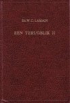 Lamain, Ds. W.C. - Een terugblik (deel 2)