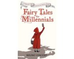 Bruno Vincent - Fairy Tales for Millennials Bruno Vincent - Fairy Tales for Millennials