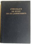 Lübke Wilhelm, Haack Friedrich - Die kunst des XIX Jahrhunderts dl 5