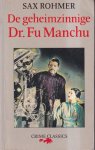Sax Rohmer - De Geheimzinnige Dr Fu Manchu