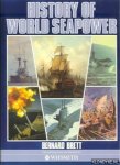 Brett, Bernard - History of world seapower