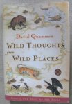 Quammen, David - Quammen, D. - Wild thoughts from wild places Quammen, David - Quammen, D. - Wild thoughts from wild places