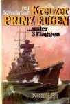 Schmalenbach, P - Kreuzer Prinz Eugen unter 3 flaggen