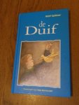 Spillner, Wolf - De duif