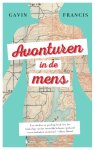 Gavin Francis - Avonturen in de mens