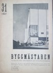 Sune Lindstrom et al (red.) - Byggmästaren. Tidskrift för arkitektur och byggnadsteknik, tijdschrift voor architectuur 1937 nr. 31