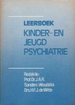 Sanders- Woudstra, Prof.Dr. J.A.R. / Witte, Drs H.F.J. de - Leerboek kinder- en jeugdpsychiatrie