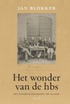 Jan Blokker - Het wonder van de hbs