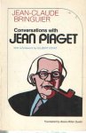 Bringuier, Jean-Claude - Conversations with Jean Piaget