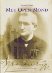 Nijgh, Lennaert - Met open mond. 150 jaar drogisterij A.J. van der Plugge