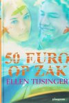 Ellen Tijsinger - 50 Euro Op Zak