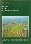 Borger, Guus J. - STAAT VAN LAND EN WATER - Provinciale waterstaat van Utrecht 1882-1982