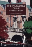 Lois Austen-Leigh 167830 - The Incredible Crime A Cambridge Mystery