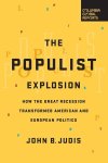 John B. Judis - The Populist Explosion