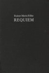 Rilke, Rainer Maria. - Requiem.