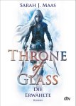 Sarah J. Maas - Throne of Glass 1 - Die Erwählte