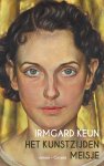 Irmgard Keun - Het kunstzijden meisje