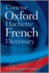 Marie-Helene Correard, Valerie Grundy - Concise Oxf-Hachette French Dict 3E C