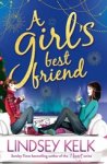 Lindsey Kelk - A Girl’s Best Friend Lindsey Kelk - A Girl’s Best Friend