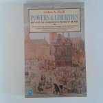 Hall, John A. - Powers and Liberties ; The causes and consequenties of the rise of the west