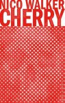 Walker, Nico - Cherry