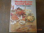  - Handboek voor kreatief koken / druk 1