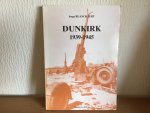Serge Blanckaert - DUNKIRK 1939-1945