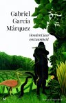 Gabriel Garcia Marquez - Honderd jaar eenzaamheid