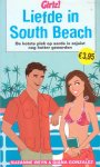 Weyn, Suzanne / Gonzalez, Diana - Liefde in South Beach. De hotste plek op aarde is zojuist nog hotter geworden