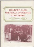  - honderd jaar openbaar onderwijs Tjalleberd