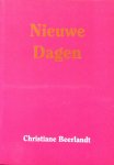 Beerlandt, Christiane - Nieuwe dagen