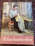 Jelles, B. C. - Ik kan handwerken