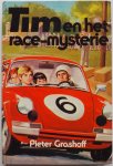 Grashoff Pieter, ill. Hens Guust - Tim en het race-mysterie