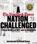 Dan Barry 139875, Howell Raines [Intro.] - A Nation Challenged: a visual history of 9/11 and its aftermath