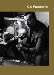 WESTERIK -  Baar, Veronique, Kees Fens, Wim van Krimpen: - Co Westerik.