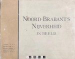 J.K. Mercx - Noord-Brabant's Nijverheid in Beeld