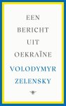 Volodymyr Zelensky 272652 - Een bericht uit Oekraïne Toespraken 2019 - 2022