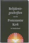 Klaas Zwanepol - Belijdenisgeschriften Van De Protestantse Kerk In Nederland