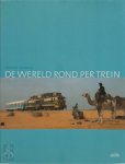 T. Nicolas - De wereld rond per trein