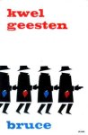 Bruce, Jean - Kwelgeesten