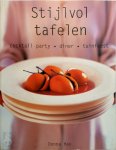Donna Hay - Stijlvol tafelen: cocktail party - diner - tuinfeest