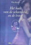 Wim Kayzer - Het boek van de schoonheid en de troost