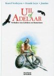K. Verleyen, F. Leys - Uil of Adelaar: verhalen van Grieken en Romeinen