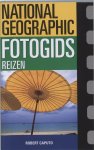 Robert Caputo, R. Caputo - National Geographic Fotogids / Reizen