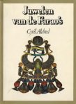 Aldred, Cyril - Juwelen van de farao's Aldred, Cyril - Juwelen van de farao's