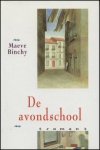 Binchy ,Maeve - Avondschool, de