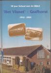 Limburg, H.K. (voorw.), e.a. - 50 jaar School met de Bijbel "Het Visnet" - Grafhorst. 1952-2002.