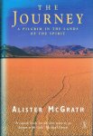 McGrath, Alister - The Journey - A pilgrim in the lands of the Spirit