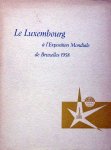 Joseph Petit. - Le Pavillon du grand-Duche de Luxembourg.1958.